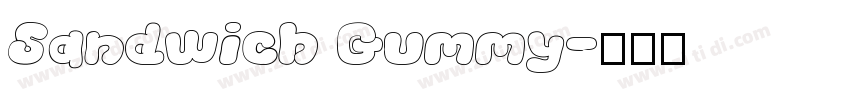 Sandwich Gummy字体转换